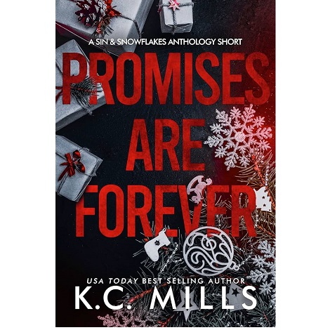 Promises are Forever by K.C. Mills