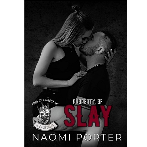 Property of Slay by Naomi Porter 