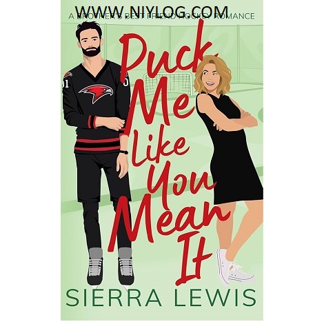Puck Me Like You Mean It by Sierra Lewis