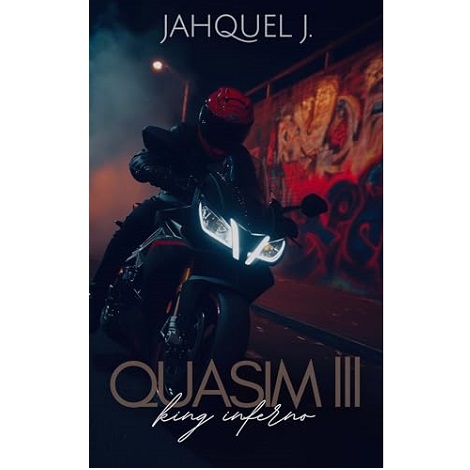 Quasim III King Inferno by Jahquel J.