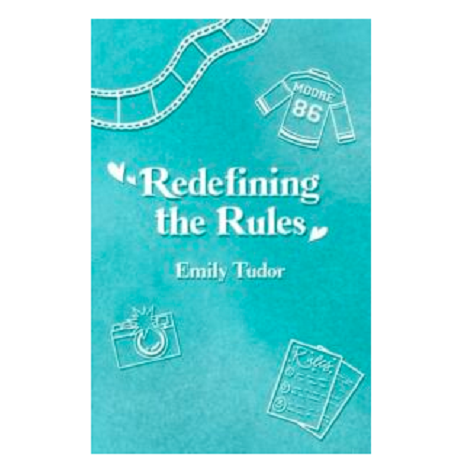 Redefining the Rules vy Emily Tudor