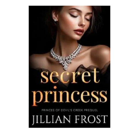 Secret Princess by Jillian Frost