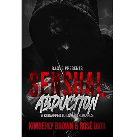 Sensual Abduction by Kimberly Brown
