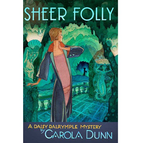 Sheer Folly by Carola Dunn