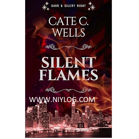 Silent Flames by Cate C. Wells