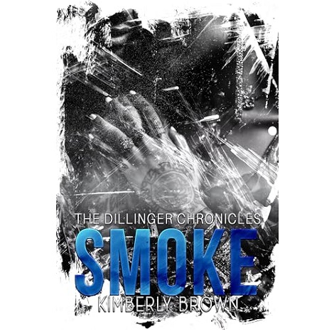 Smoke by Kimberly Brown 