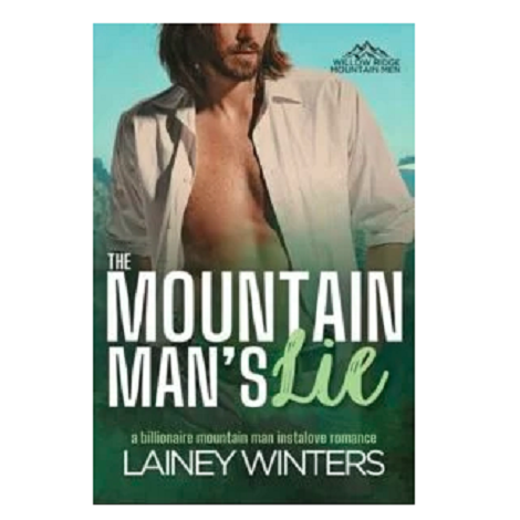 The Mountain Man’s Lie by Lainey Winters 