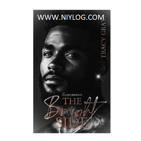 The Bright Side by Tracy Gray