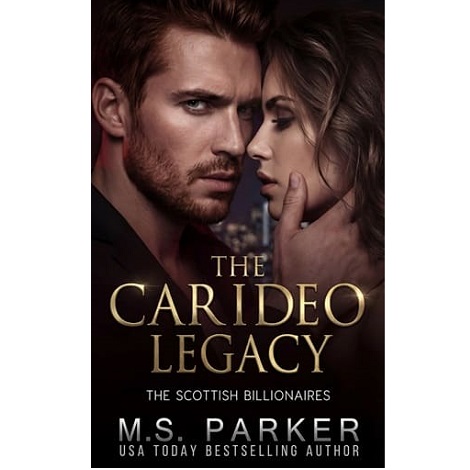 The Carideo Legacy by M. S. Parker