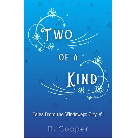 Two of a Kind by R. Cooper