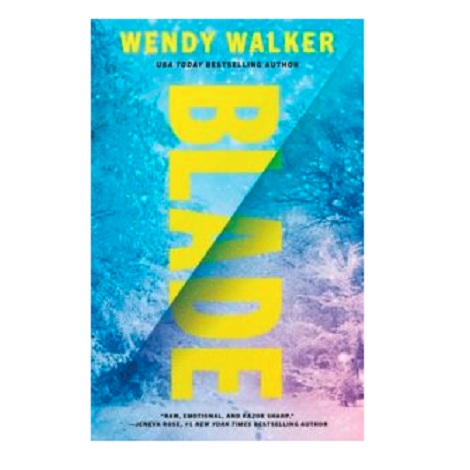 Blade by Wendy Walker