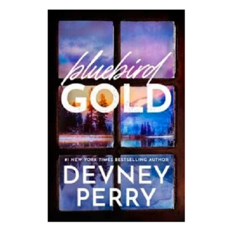 Bluebird Gold by Devney Perry