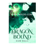 Dragon Bound by Sam Hall