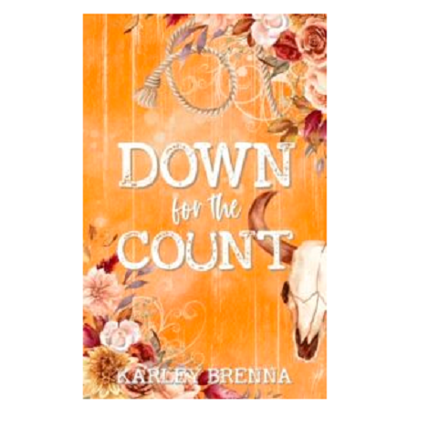 Down for the Count by Karley Brenna