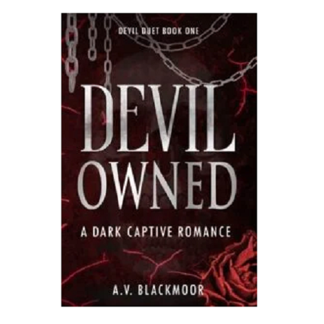 Devil Owned by A.V. Blackmoor 