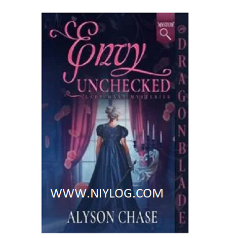 Envy Unchecked by Alyson Chase