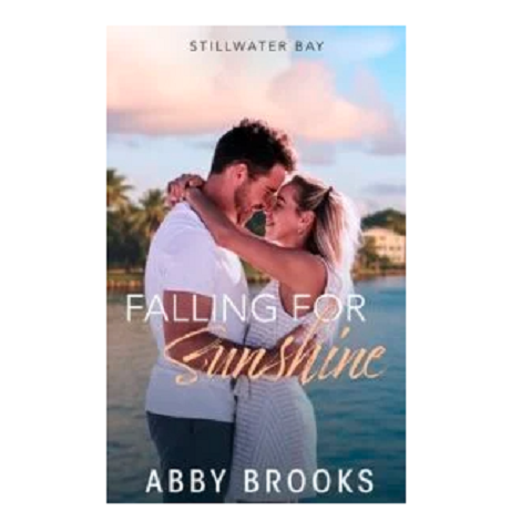Falling for Sunshine by Abby Brooks