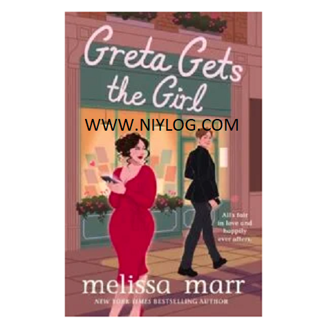 Greta Gets the Girl by Melissa Marr