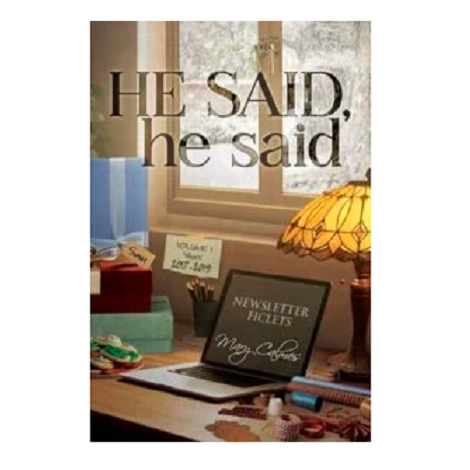 He Said, he said, Volume 1 by Mary Calmes 