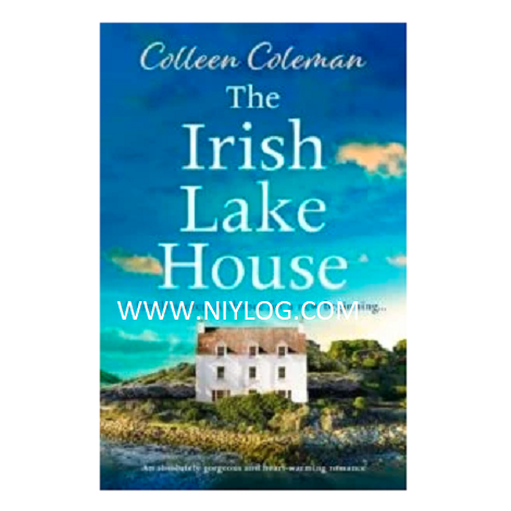 The Irish Lake House by Colleen Coleman