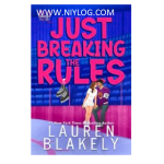 Just Breaking the Rules by Lauren Blakely