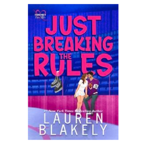 Just Breaking the Rules by Lauren Blakely
