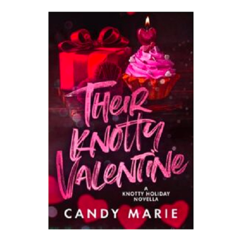 Their Knotty Valentine by Candy Marie