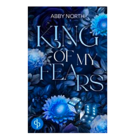 King of My Fears by Abby North 