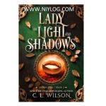 Lady of Light and Shadows by C.L. Wilson