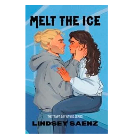 Melt the Ice by Lindsey Saenz 