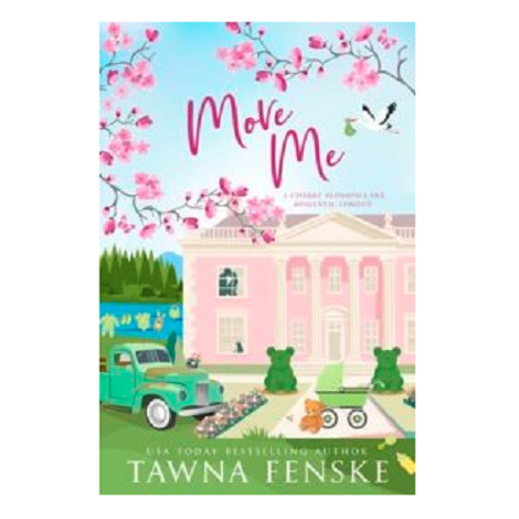 Move Me by Tawna Fenske
