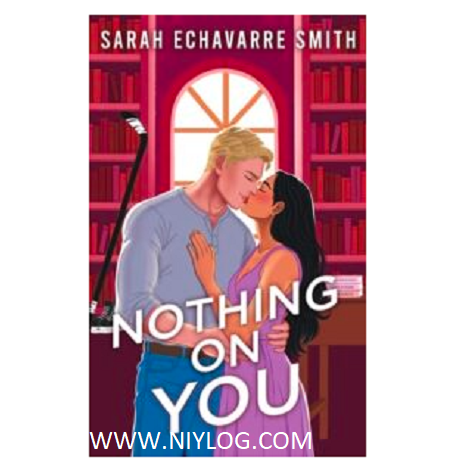 Nothing On You by Sarah Smith