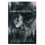 Raw by Kayleigh King