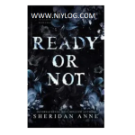 Ready Or Not by Sheridan Anne