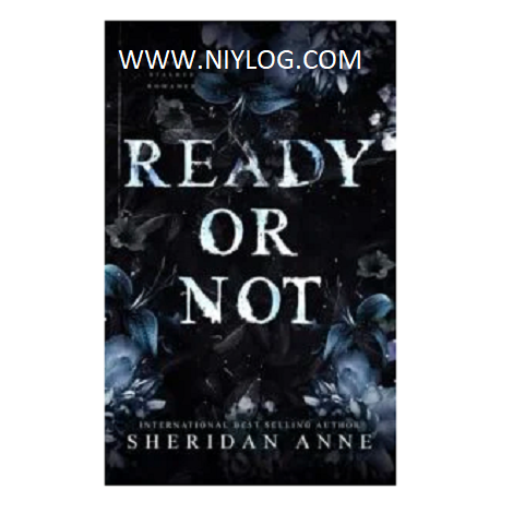 Ready Or Not by Sheridan Anne