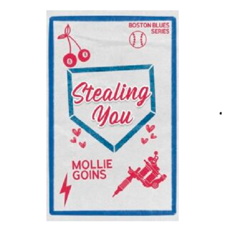 Stealing You by Mollie Goins