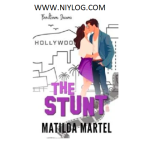 The Stunt by Matilda Martel