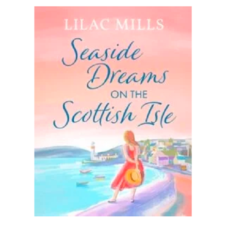 Seaside Dreams on the Scottish Isle by Lilac Mills