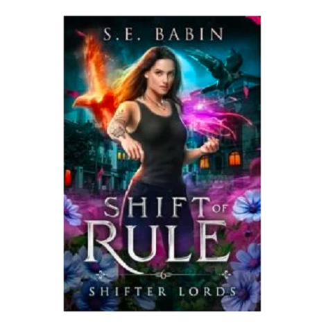Shift of Rule by S.E. Babin