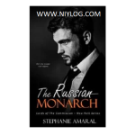 The Russian Monarch by Stephanie Amaral