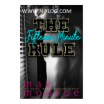 The Fifteen-Minute Rule by Max Monroe
