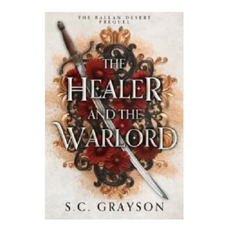 The Healer and the Warlord by S.C. Grayson