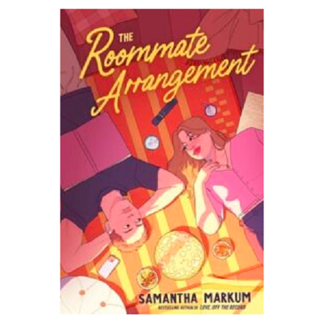 The Roommate Arrangement by Samantha Markum