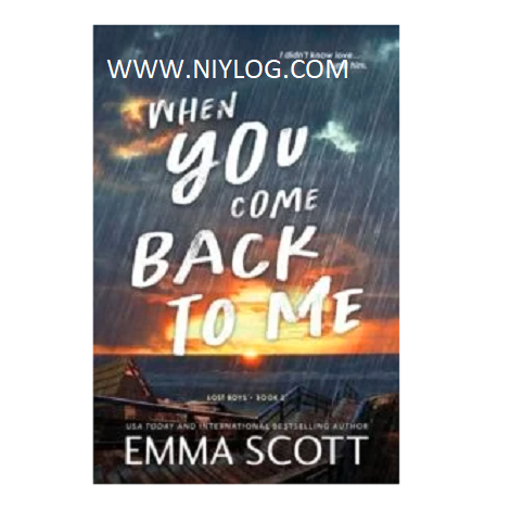 When You Come Back to Me by Emma Scott