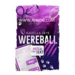 Wereball: Hate At First Text by Isabella Skye