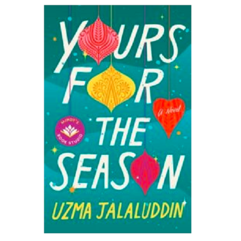 Yours for the Season by Uzma Jalaluddin