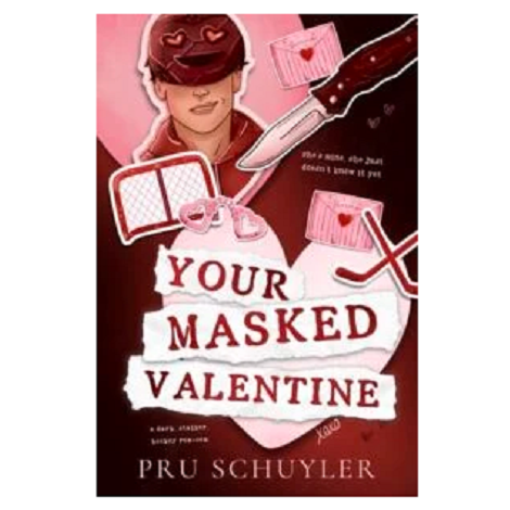 Your Masked Valentine by Pru Schuyler 