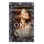 One Flew Over the Omega’s Nest, Part Two by Jessica Winters