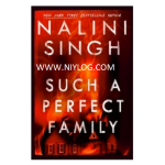 Such a Perfect Family by Nalini Singh