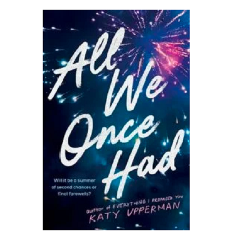 All We Once Had by Katy Upperman 